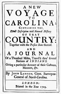 CAROLINA: HISTORY, 1709. A New Voyage to Carolina, by John Lawson. Printed at London CAROLINA: HISTORY, 1709. A New Voyage to Carolina, by John Lawson. Printed at London