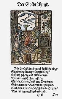 GOLDSMITH, 1568. Woodcut, 1568, by Jost Amman GOLDSMITH, 1568. Woodcut, 1568, by Jost Amman