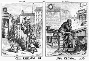 NAST: LABOR & CAPITAL, 1871. Put Yourself in His Place NAST: LABOR & CAPITAL, 1871. Put Yourself in His Place