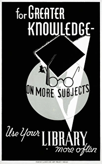 Granger Art On Demand Prints: POSTER: LIBRARIES, c1940. For greater knowledge on more subjects