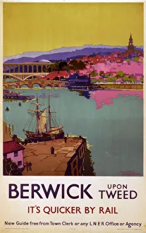 Berwick upon Tweed, LNER poster, 1923-1947 Berwick upon Tweed, LNER poster, 1923-1947