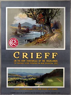 Crieff - On the Very Threshold of the Highlands, railway poster, 1910 Crieff - On the Very Threshold of the Highlands, railway poster, 1910