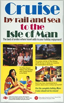 Cruise by Rail & Sea to the Isle of Man, BR (LMR) poster, 1977 Cruise by Rail & Sea to the Isle of Man, BR (LMR) poster, 1977