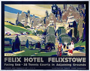Felix Hotel - Felixstowe, LNER poster, 1923-1947 Felix Hotel - Felixstowe, LNER poster, 1923-1947