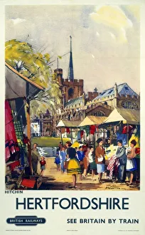 Hitchin, Hertfordshire - See Britain by Train, BR (ER) poster, c 1955-1965 Hitchin, Hertfordshire - See Britain by Train, BR (ER) poster, c 1955-1965
