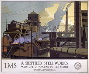A Sheffield Steel Works, LMS poster, 1923-1947 A Sheffield Steel Works, LMS poster, 1923-1947