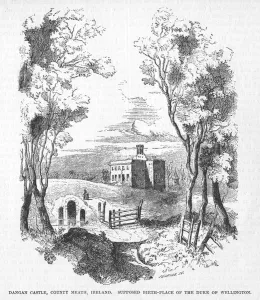 Dangan Castle, County Meath, Ireland (engraving) Dangan Castle, County Meath, Ireland (engraving)