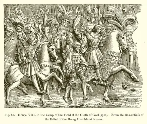 Henry VIII in the Camp of the Field of the Cloth of Gold (1520) (engraving) Henry VIII in the Camp of the Field of the Cloth of Gold (1520) (engraving)