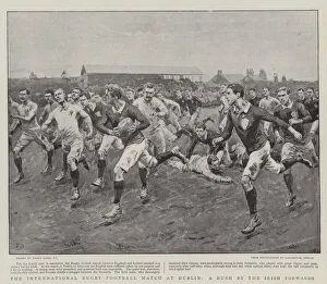 The International Rugby Football Match at Dublin, a Rush by the Irish Forwards (litho) The International Rugby Football Match at Dublin, a Rush by the Irish Forwards (litho)