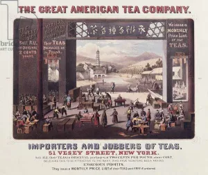 Poster advertising The Great American Tea Company, Importers and Jobbers of Teas Poster advertising The Great American Tea Company, Importers and Jobbers of Teas
