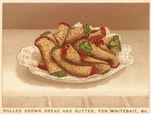 Rolled Brown Bread and Butter, for Whitebait, etc (colour litho) Rolled Brown Bread and Butter, for Whitebait, etc (colour litho)
