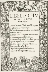 Title page from King Henry VIII's Defence of the Seven Sacraments, printed by Title page from King Henry VIII's Defence of the Seven Sacraments, printed by