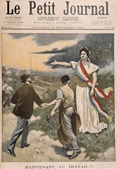 Now to work! : France exorting the French at work, alluding to the end of the Dreyfus Now to work! : France exorting the French at work, alluding to the end of the Dreyfus
