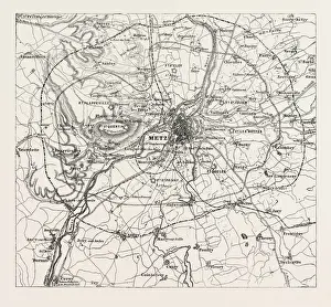 Franco Prussian War Map Prints: Franco-Prussian War: Map of Vicinity of Metz, Indicating the Position Occupied By