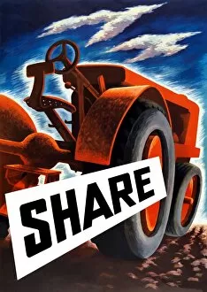 World War Propaganda Poster Art Collection: Vintage World War II poster of a tractor plowing a field