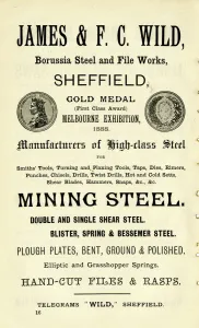 Advertisement for James and F. C. Wild., steel manufacturers, Borussia Steel and File Works, 1889 Advertisement for James and F. C. Wild., steel manufacturers, Borussia Steel and File Works, 1889