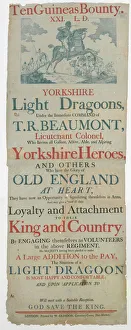 Recruiting poster for the Yorkshire Light Dragoons, Napoleonic Wars, c. 1800 Recruiting poster for the Yorkshire Light Dragoons, Napoleonic Wars, c. 1800