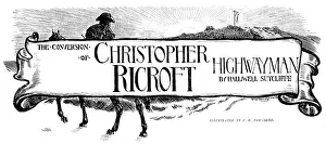Illustrated London News Prints: The Conversion of Christopher Ricroft, Highwayman, 1898. Creator: Unknown