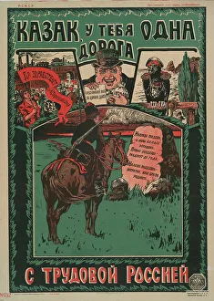 Socialist Realism Images Prints: Cossack, You Have Only One Path, 1919. Creator: Moor, Dmitri Stachievich (1883-1946)