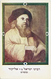 Rabbi Israel ben Eliezer called Baal Shem Tov, 19th century Rabbi Israel ben Eliezer called Baal Shem Tov, 19th century