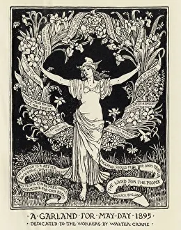A Garland For May Day 1895 Dedicated To The Workers By Walter Crane 1845 1915 English A Garland For May Day 1895 Dedicated To The Workers By Walter Crane 1845 1915 English