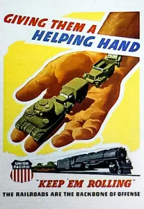 Union Pacific Railways, World War II poster, LA PA WWII KEEP WAR SUPPLIES ROLLING; Studio Shot Union Pacific Railways, World War II poster, LA PA WWII KEEP WAR SUPPLIES ROLLING; Studio Shot