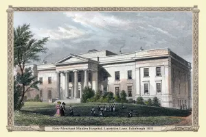 New Merchant Maiden Hospital, Lauriston Lane. Edinburgh 1831 New Merchant Maiden Hospital, Lauriston Lane. Edinburgh 1831