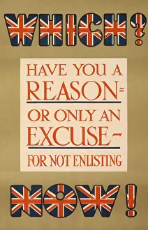 World War I Recruitment Poster Prints: 'Which Have you a Reason, or Only an Excuse