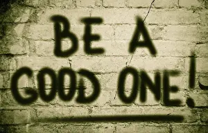 Concept Image Prints: Be A Good One Concept